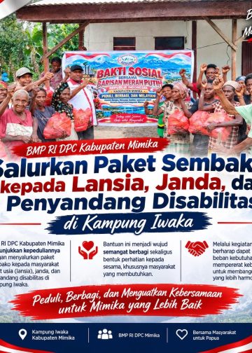 BMP RI DPC Kabupaten Mimika Salurkan Paket Sembako kepada Lansia, Janda, dan Penyandang Disabilitas di Kampung Iwaka